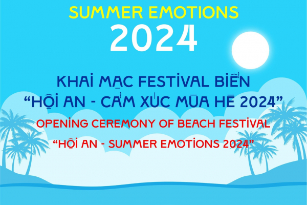 Hội An rộn ràng Festival biển -Cảm xúc mùa hè